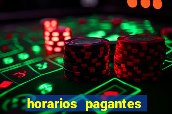 horarios pagantes estrela bet